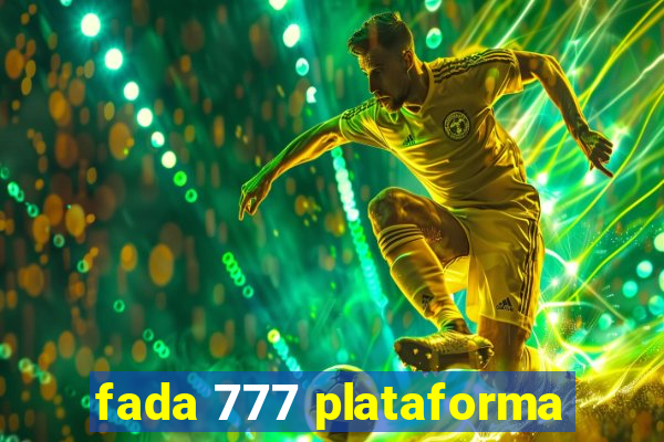 fada 777 plataforma